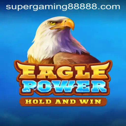 Explore the Thrilling World of EaglePower
