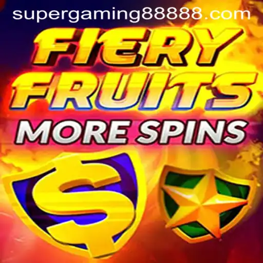 FieryFruitsMoreSpins: A Thrilling Adventure Awaits with SuperGaming888