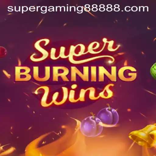 Exploring the Thrills of SuperBurningWins: A Deep Dive into the Game and Its Mechanics
